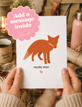 You’re Foxy Card - Funny Fox Love Card